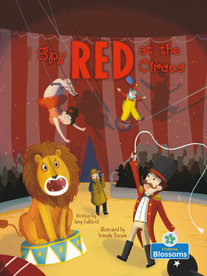 cover image of I Spy Red at the Circus